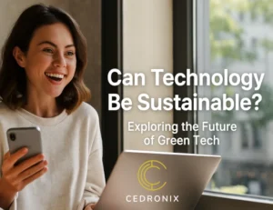 Sustainable technology products