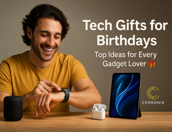Tech gifts for birthdays